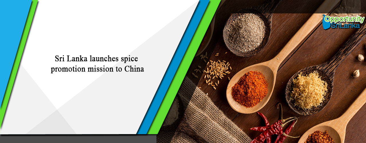 Sri Lanka launches spice promotion mission to China