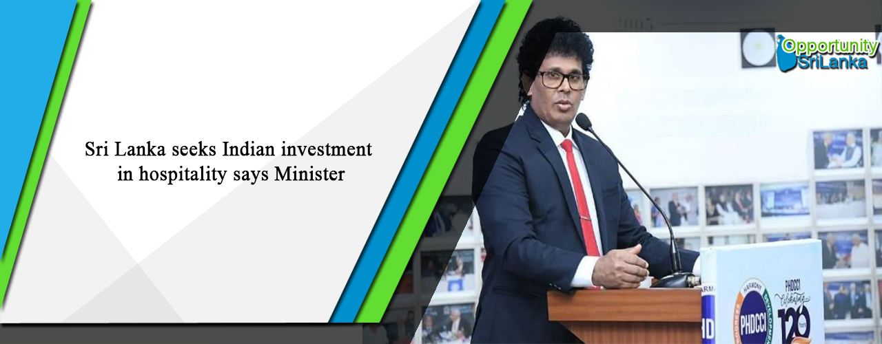 Sri Lanka seeks Indian investment in hospitality says Minister