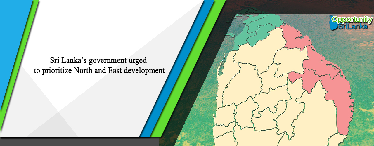 Sri Lanka’s government urged to prioritize North and East development