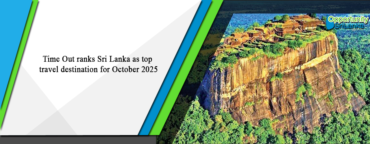Time Out ranks Sri Lanka as top travel destination for October 2025