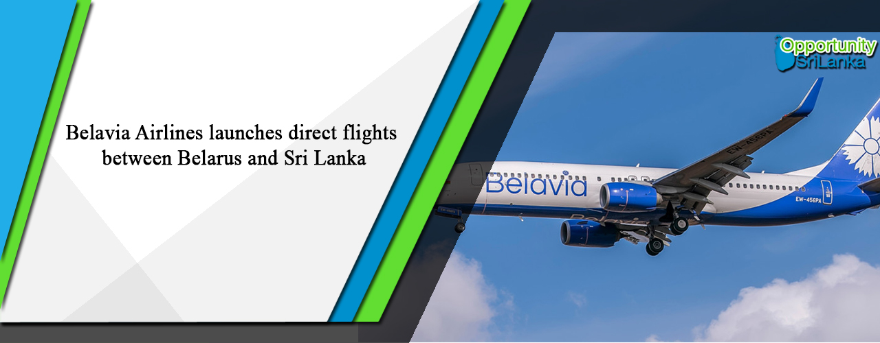 Belavia Airlines launches direct flights between Belarus and Sri Lanka