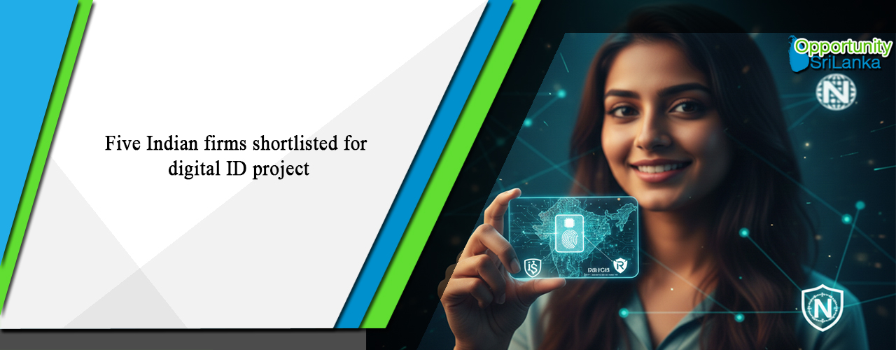 Five Indian firms shortlisted for digital ID project