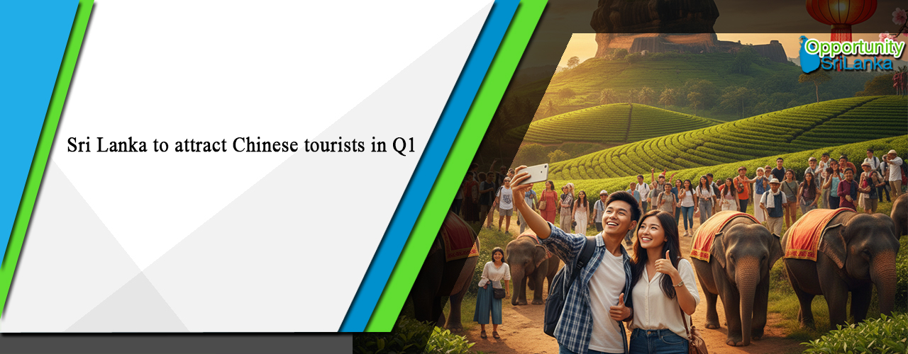 Sri Lanka to attract Chinese tourists in Q1