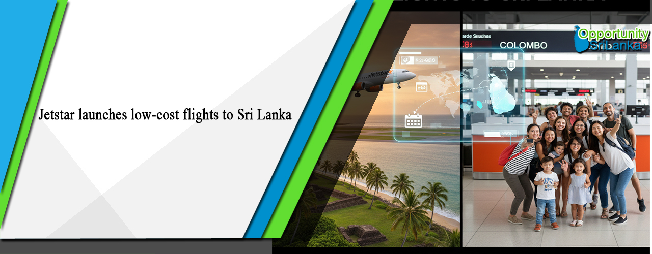 Jetstar launches low-cost flights to Sri Lanka