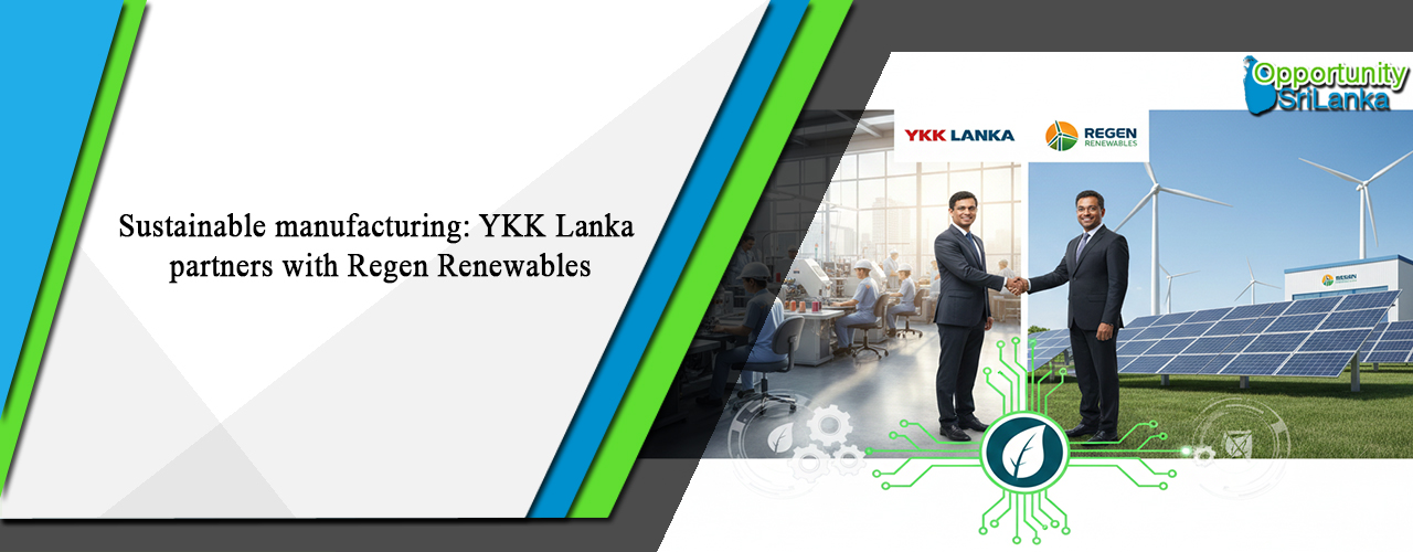 Sustainable manufacturing: YKK Lanka partners with Regen Renewables