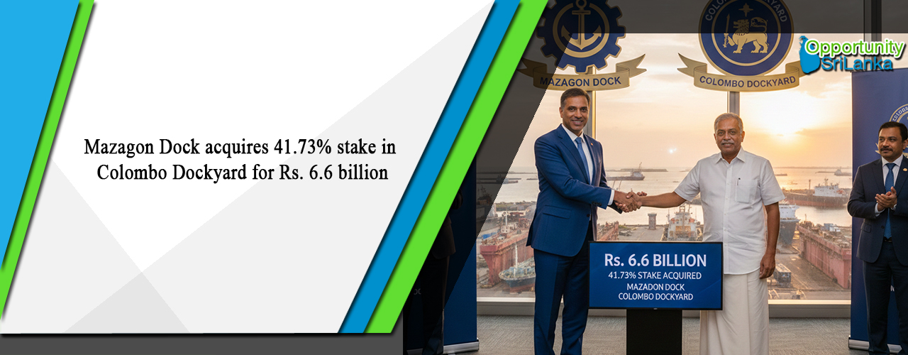 Mazagon Dock acquires 41.73% stake in Colombo Dockyard for Rs. 6.6 billion