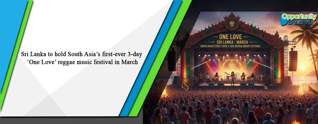 Sri Lanka to hold South Asia’s first-ever 3-day ’One Love’ reggae music festival in March