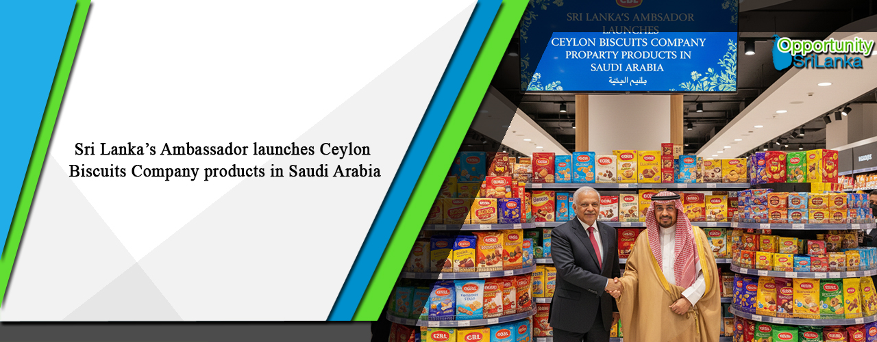 Sri Lanka’s Ambassador launches Ceylon Biscuits Company products in Saudi Arabia