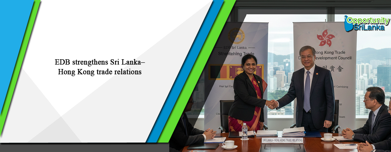 EDB strengthens Sri Lanka–Hong Kong trade relations
