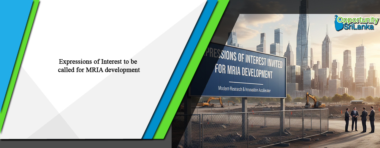 Expressions of Interest to be called for MRIA development