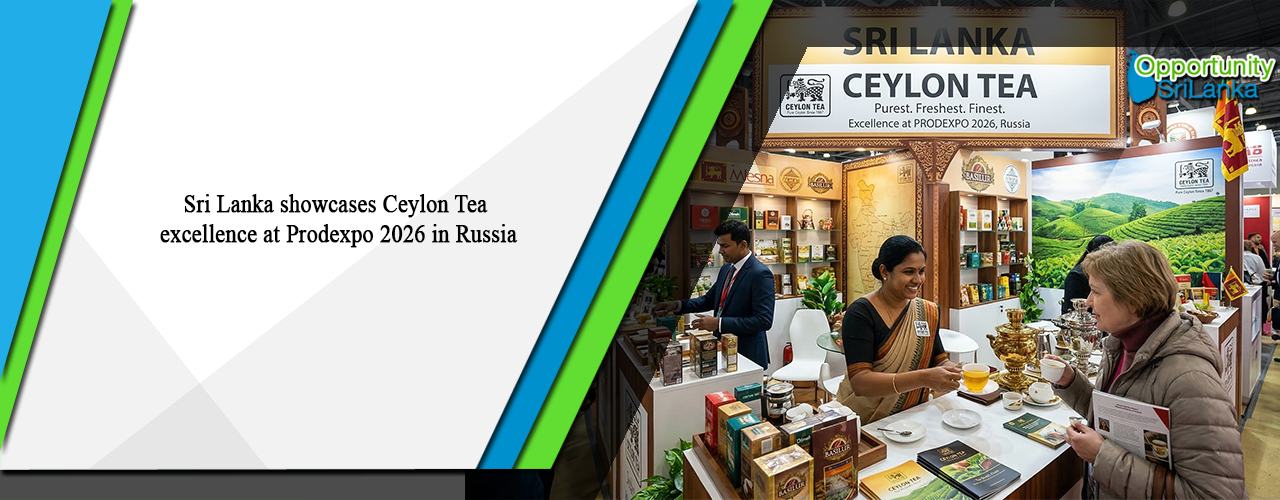 Sri Lanka showcases Ceylon Tea excellence at Prodexpo 2026 in Russia