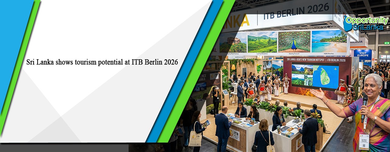Sri Lanka shows tourism potential at ITB Berlin 2026