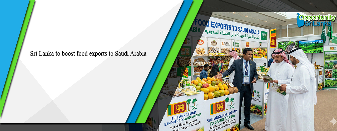 Sri Lanka to boost food exports to Saudi Arabia