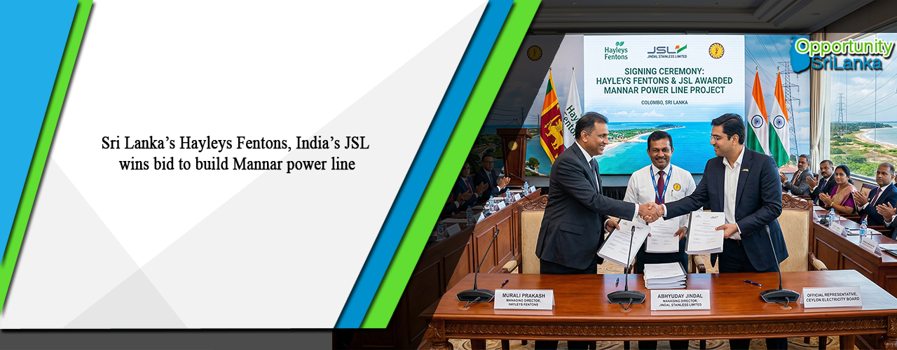 Sri Lanka’s Hayleys Fentons, India’s JSL wins bid to build Mannar power line