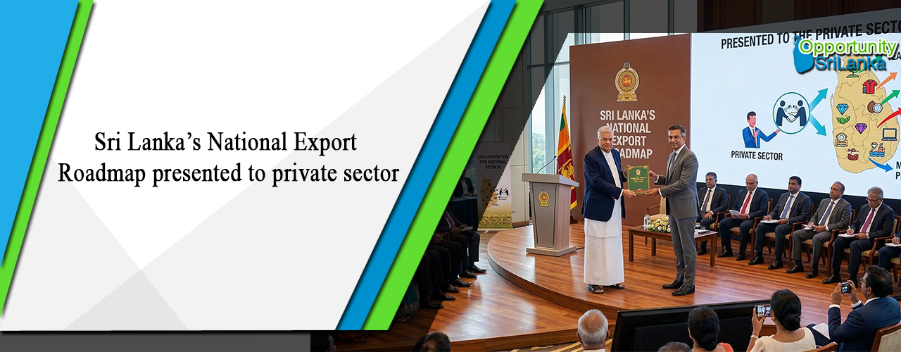 Sri Lanka’s National Export Roadmap presented to private sector