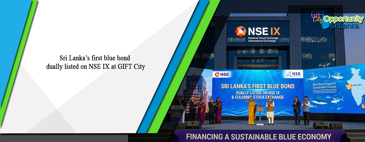 Sri Lanka’s first blue bond dually listed on NSE IX at GIFT City