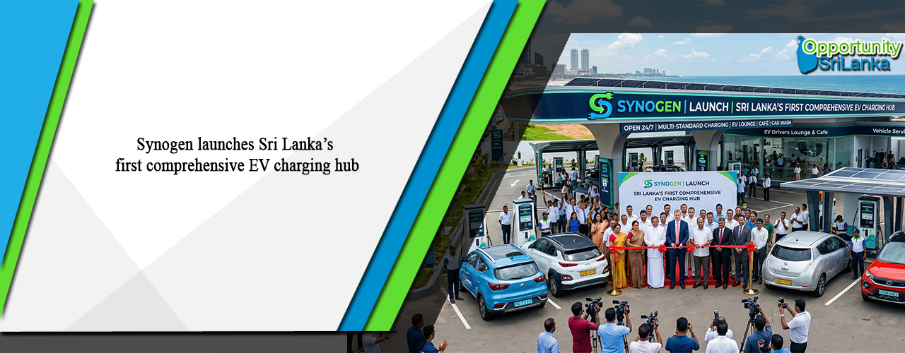 Synogen launches Sri Lanka’s first comprehensive EV charging hub