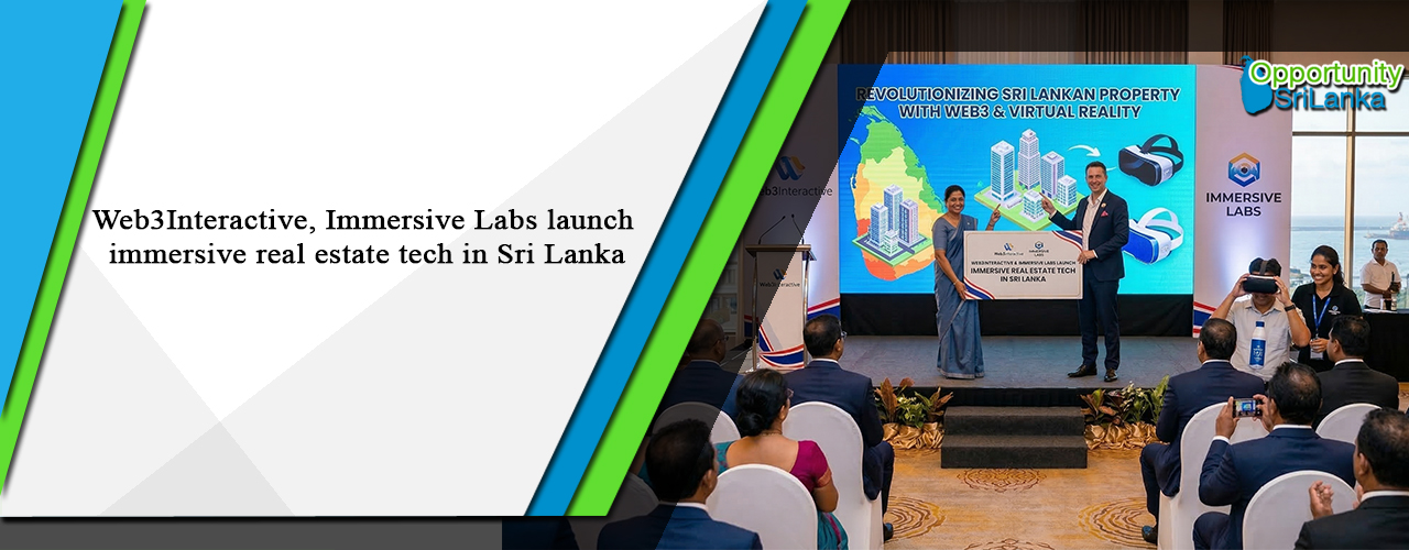 Web3Interactive, Immersive Labs launch immersive real estate tech in Sri Lanka