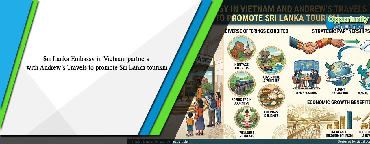 Sri Lanka Embassy in Vietnam partners with Andrew’s Travels to promote Sri Lanka tourism