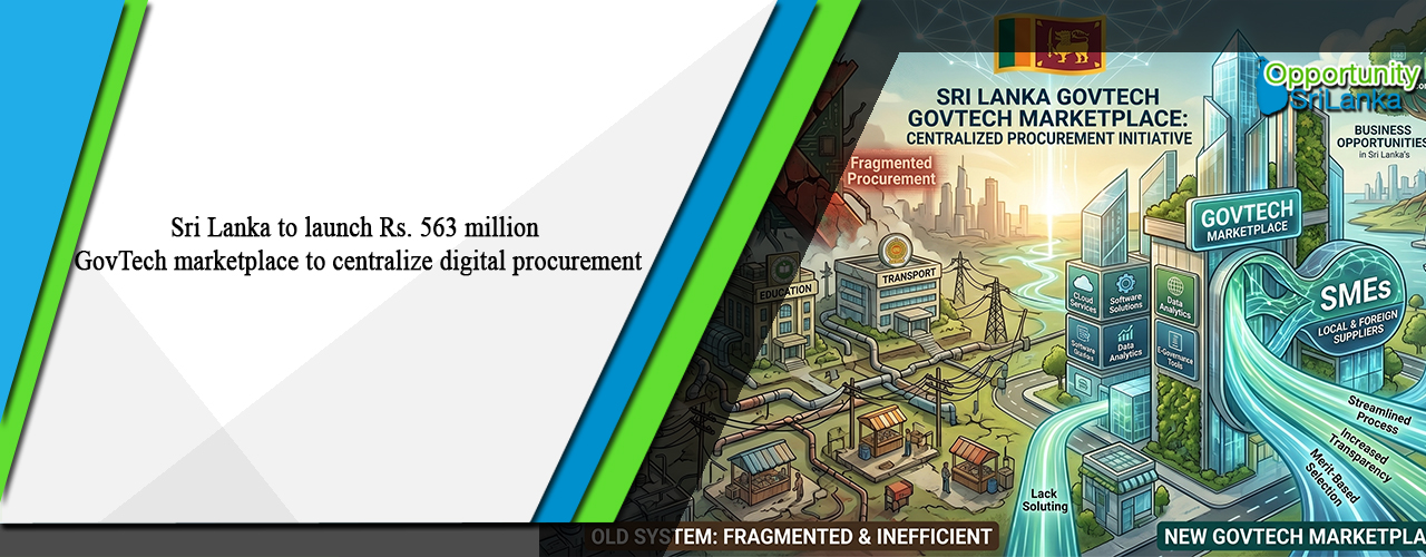 Sri Lanka to launch Rs. 563 million GovTech marketplace to centralize digital procurement