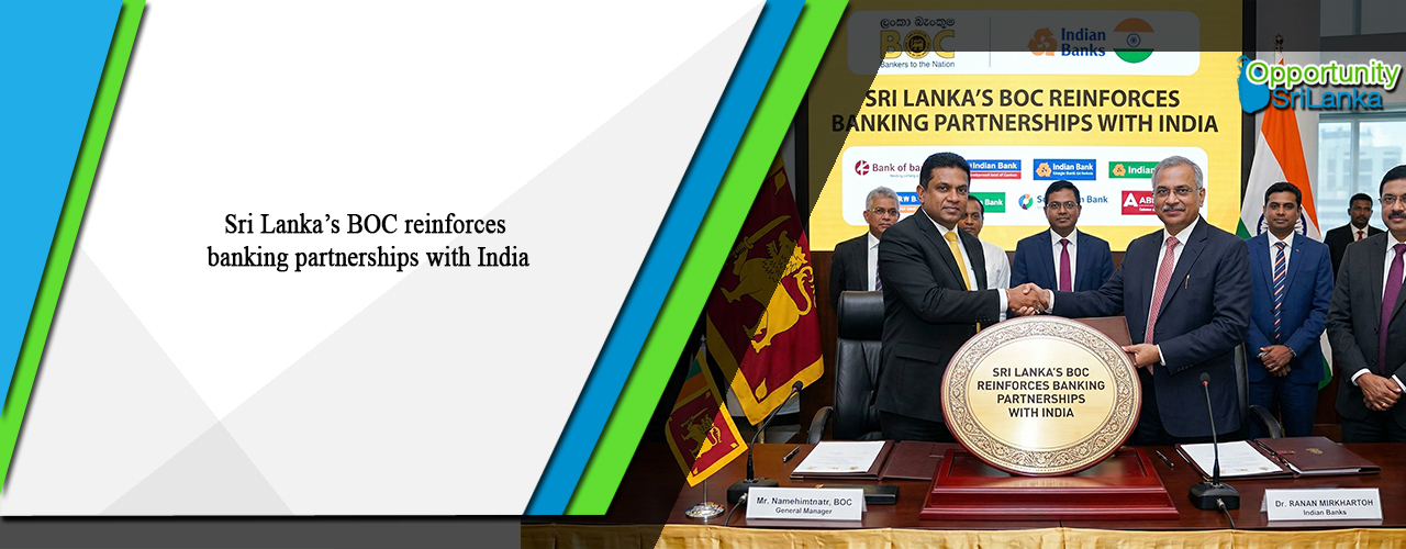 Sri Lanka’s BOC reinforces banking partnerships with India