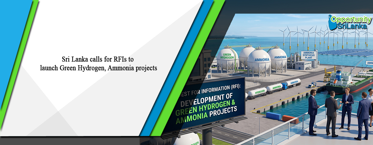 Sri Lanka calls for RFIs to launch Green Hydrogen, Ammonia projects