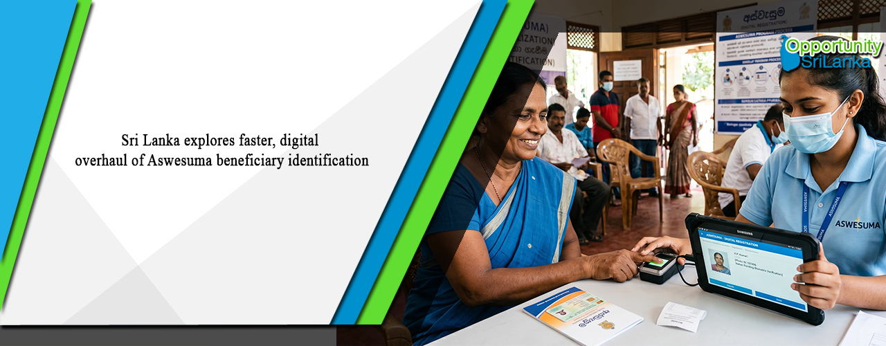 Sri Lanka explores faster, digital overhaul of Aswesuma beneficiary identification
