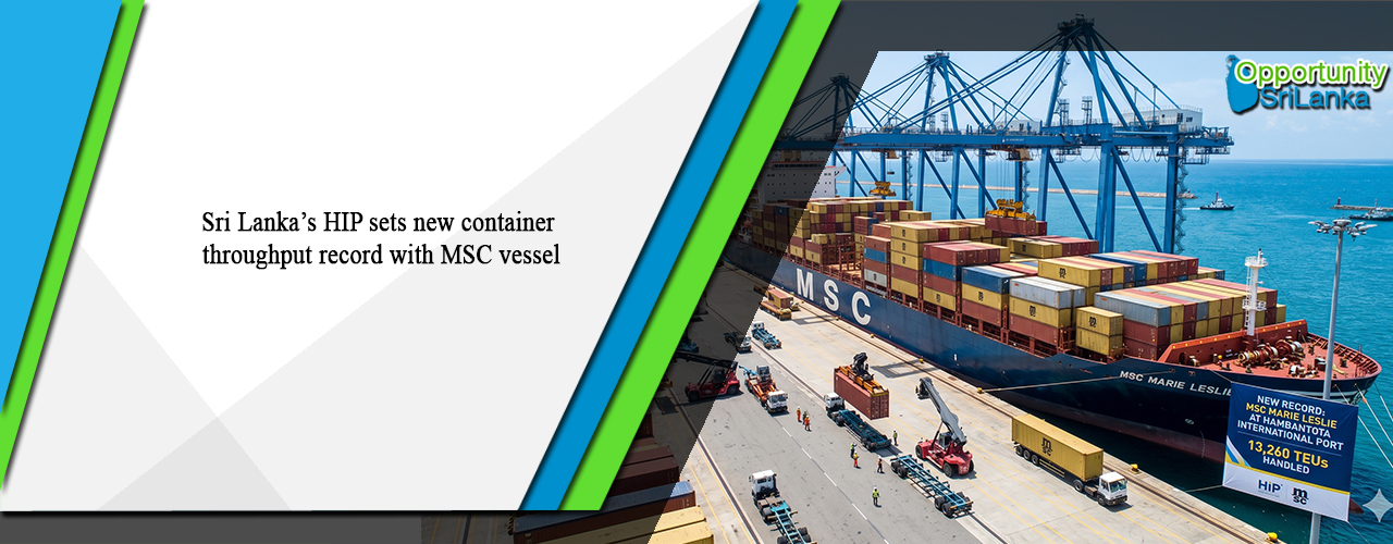Sri Lanka’s HIP sets new container throughput record with MSC vessel
