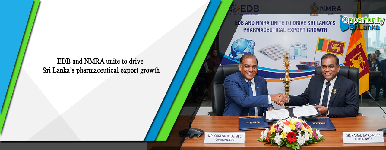 EDB and NMRA unite to drive Sri Lanka’s pharmaceutical export growth