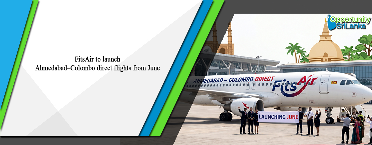 FitsAir to launch Ahmedabad–Colombo direct flights from June