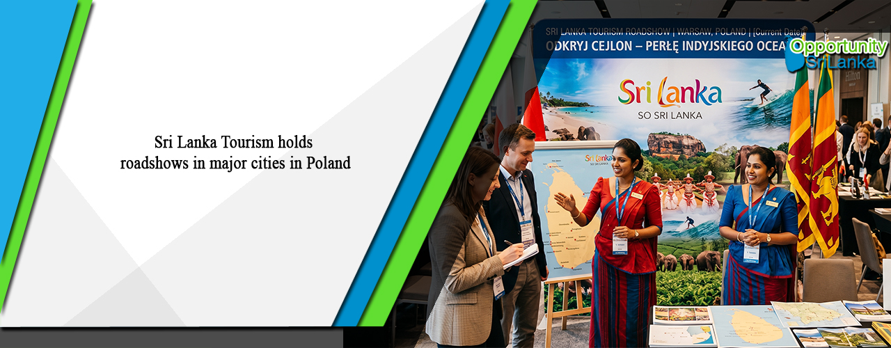 Sri Lanka Tourism holds roadshows in major cities in Poland