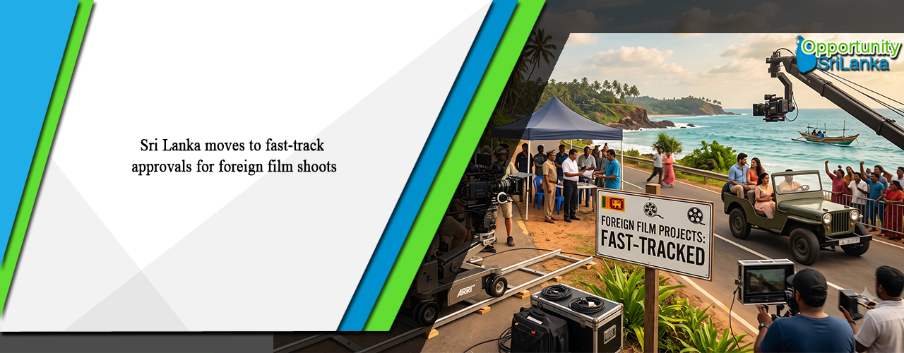 Sri Lanka moves to fast-track approvals for foreign film shoots