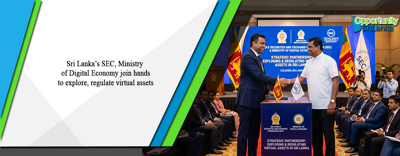 Sri Lanka’s SEC, Ministry of Digital Economy join hands to explore, regulate virtual assets