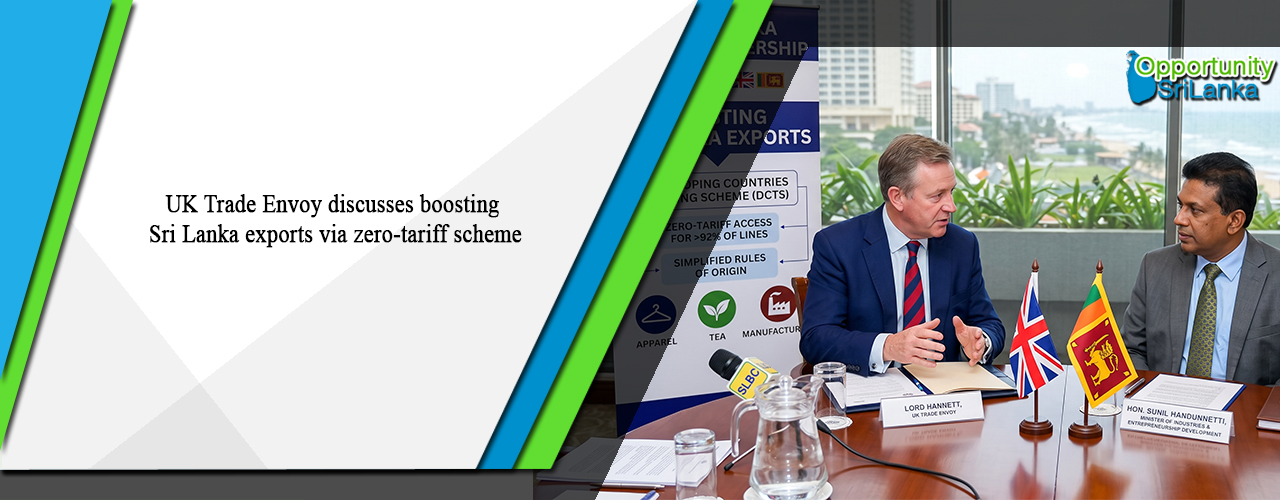 UK Trade Envoy discusses boosting Sri Lanka exports via zero‑tariff scheme