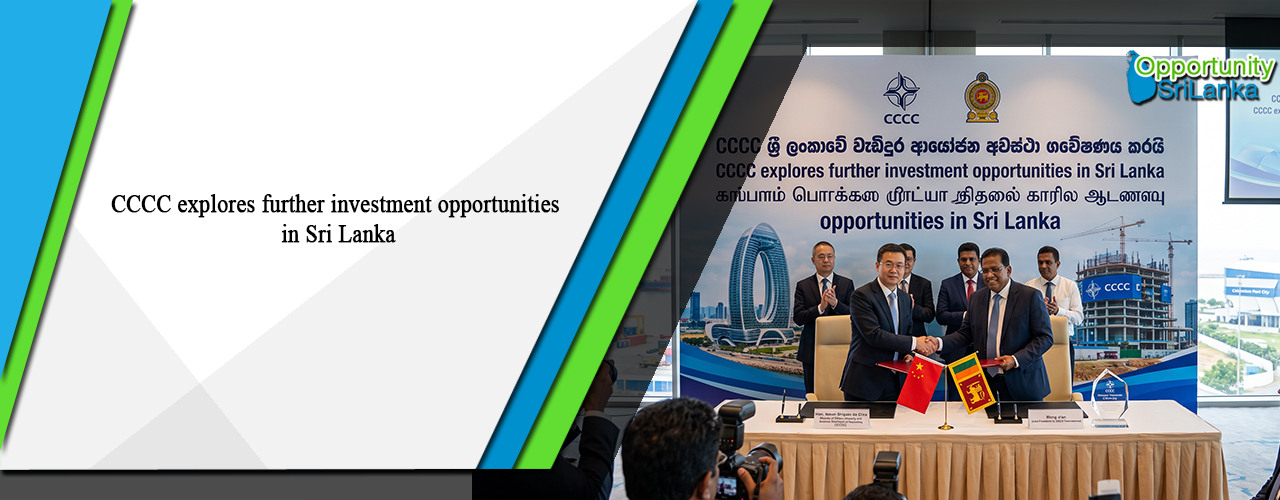 CCCC explores further investment opportunities in Sri Lanka