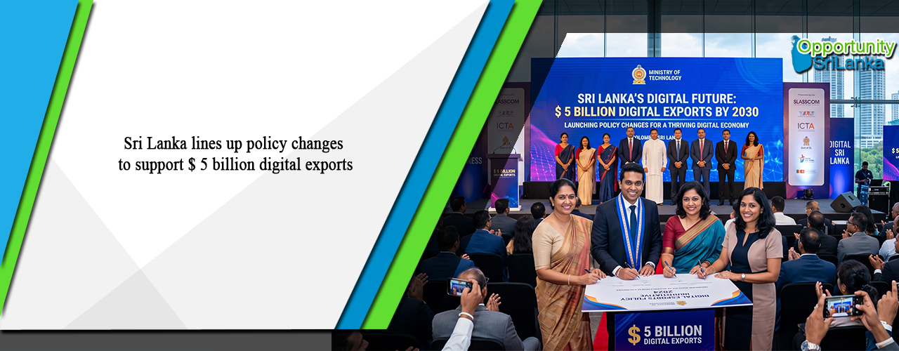 Sri Lanka lines up policy changes to support $ 5 billion digital exports