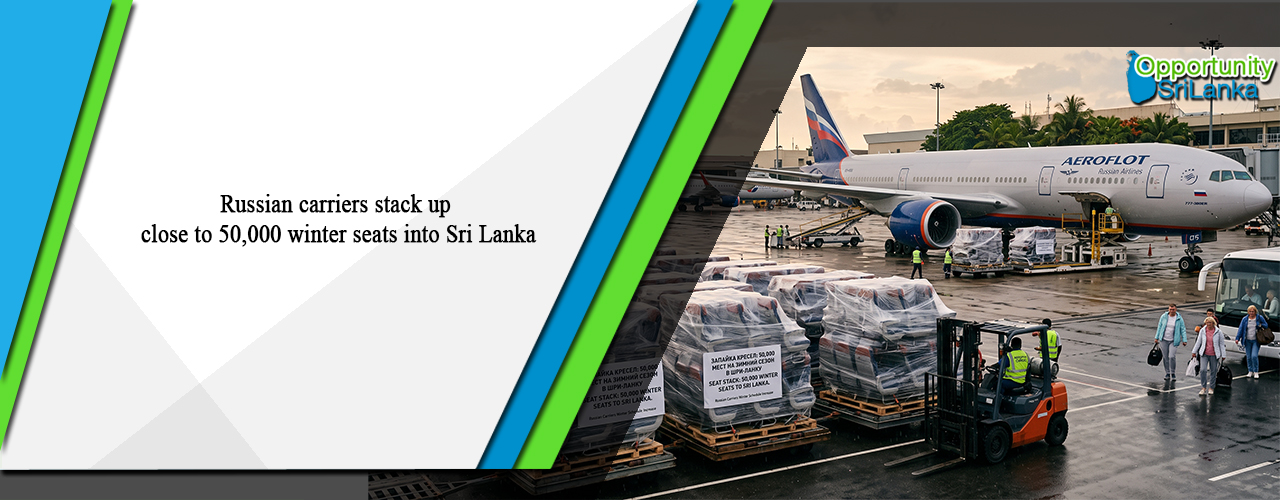 Russian carriers stack up close to 50,000 winter seats into Sri Lanka