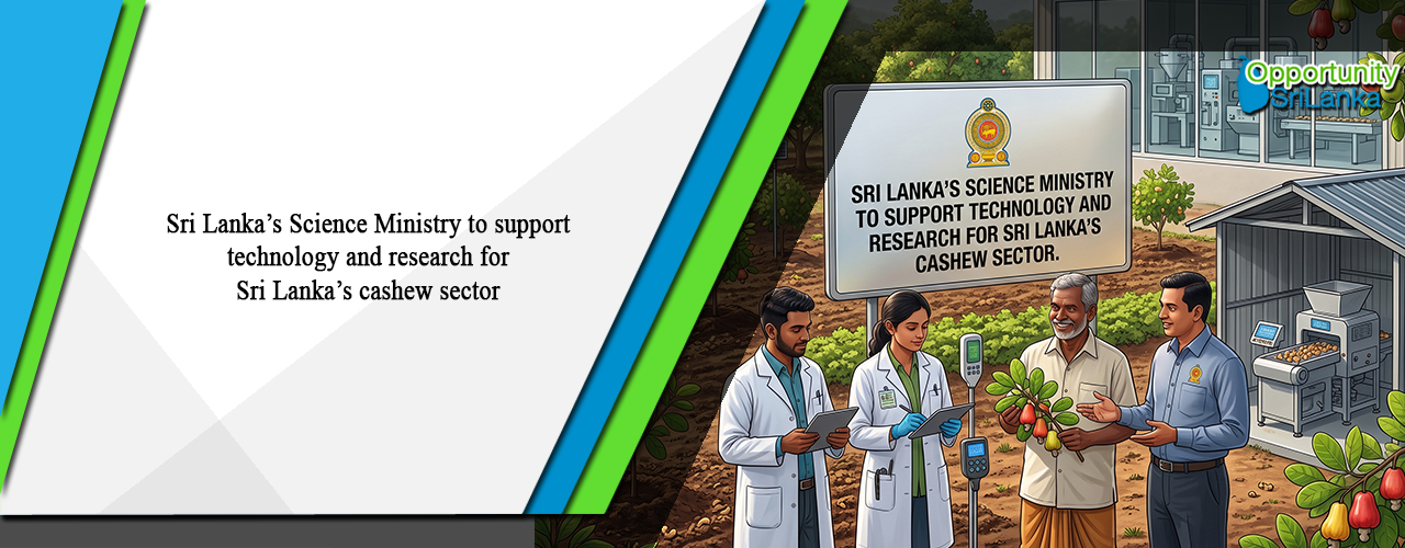 Sri Lanka’s Science Ministry to support technology and research for Sri Lanka’s cashew sector