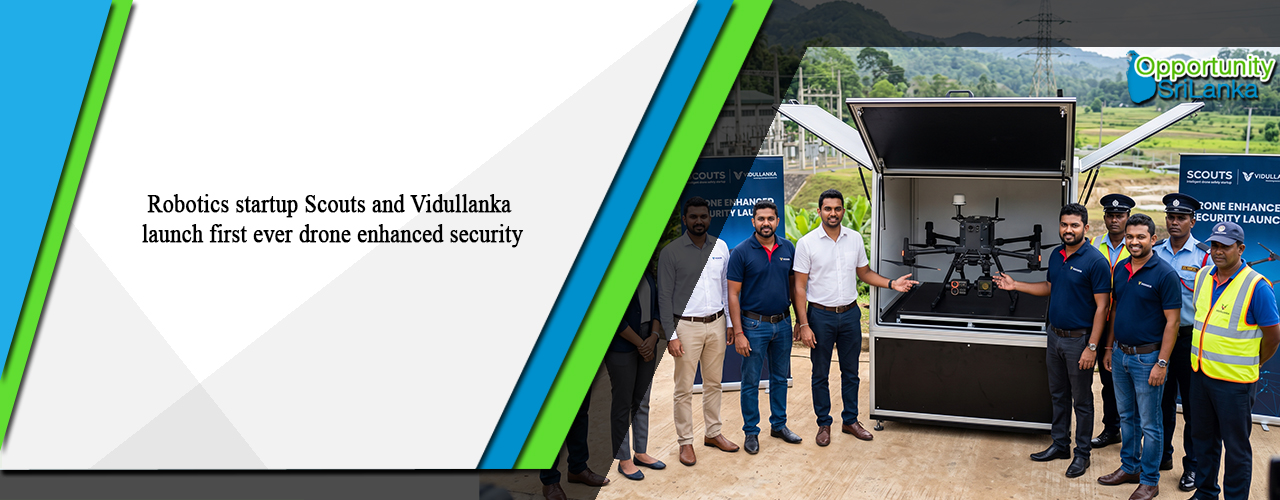 Robotics startup Scouts and Vidullanka launch first ever drone enhanced security