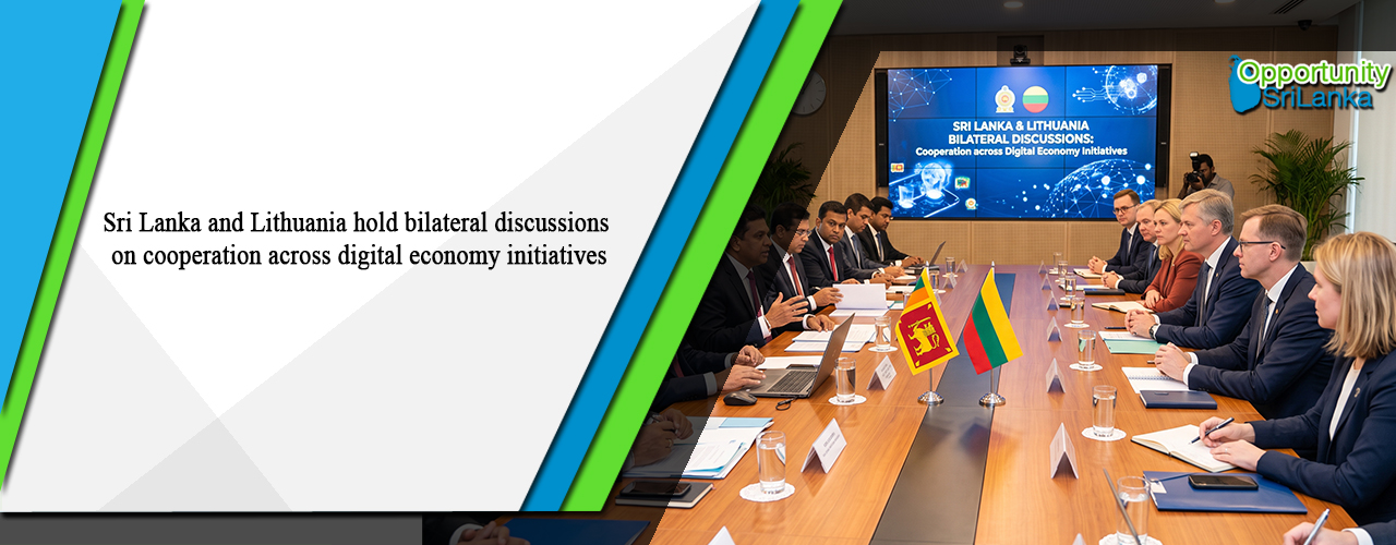Sri Lanka and Lithuania hold bilateral discussions on cooperation across digital economy initiatives