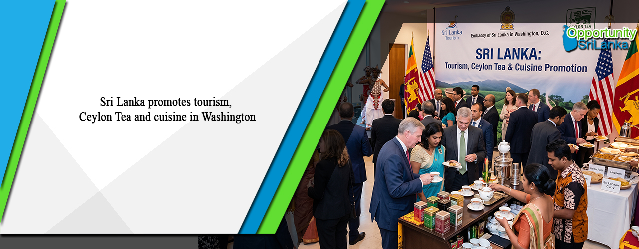 Sri Lanka promotes tourism, Ceylon Tea and cuisine in Washington