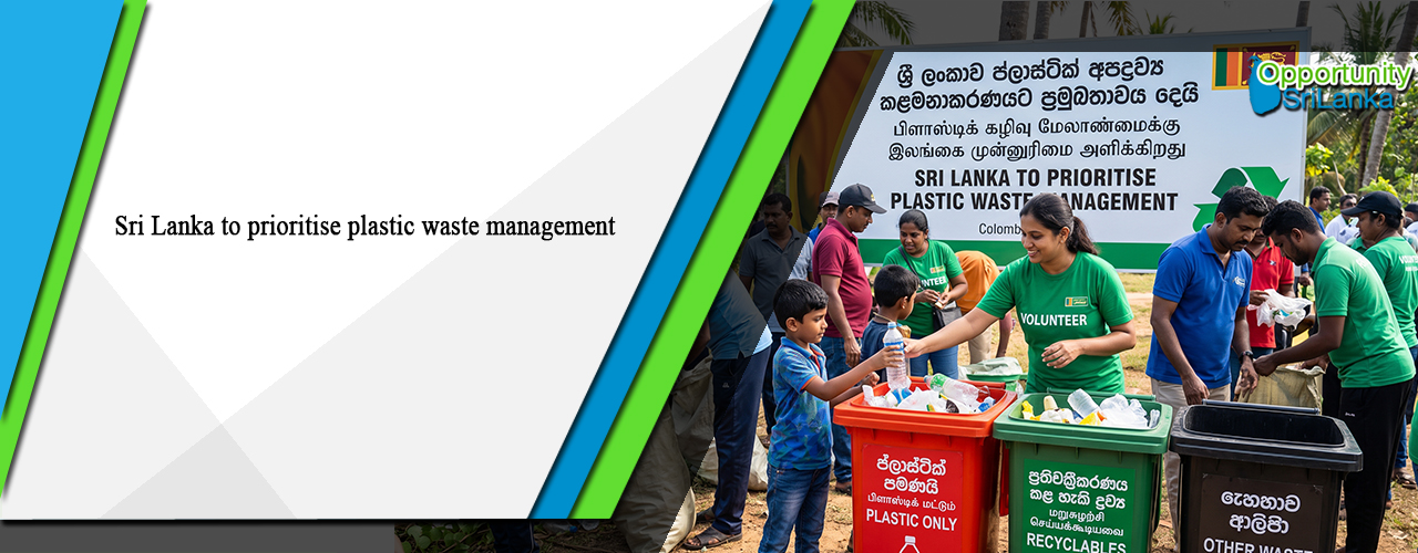 Sri Lanka to prioritise plastic waste management
